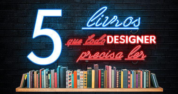 Cinco livros de design imperdíveis